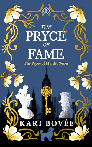 The Pryce of Fame: A Historical Ghost Cozy Mystery (The Pryce of Murder, 6)
