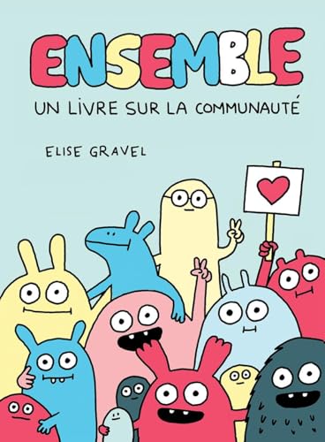 Read Ensemble: Un Livre Sur La Communauté (French Edition)