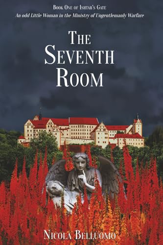 The Seventh Room: An odd little woman in the Ministry of Ungentlemanly Warfare (Ishtar's Gate)