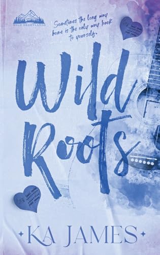 Read Wild Roots (Wild Heartlands, #1)