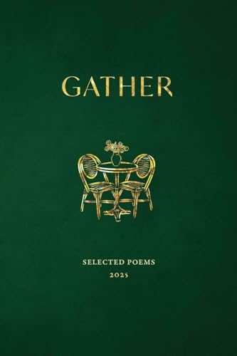 Read Gather: Selected Poems 2025