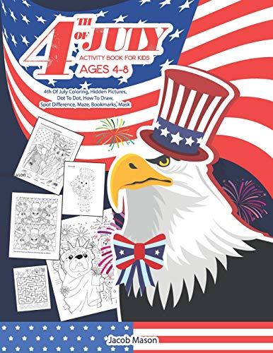 Fourth Of July Activity Book for Kids Ages 4-8 book cover