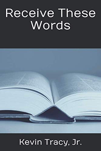 Receive These Words