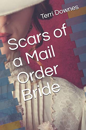Scars of a Mail Order Bride