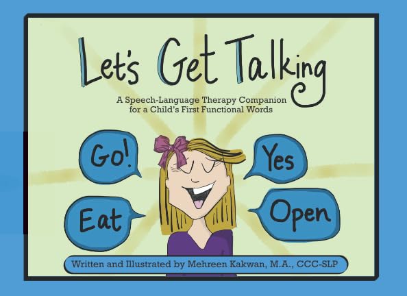 Let's Get Talking: A Speech-Language Therapy Companion for a Child's First Functional Words book cover