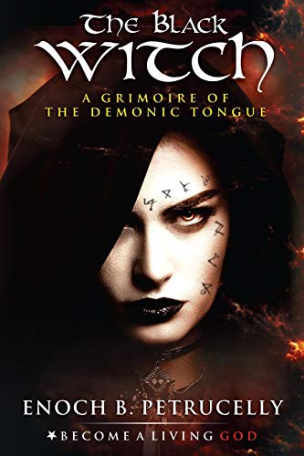 The Black Witch: A Grimoire of the Demonic Tongue book cover