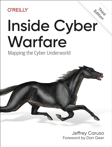 Read Inside Cyber Warfare: Mapping the Cyber Underworld