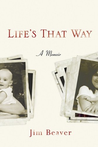 Life’s that Way