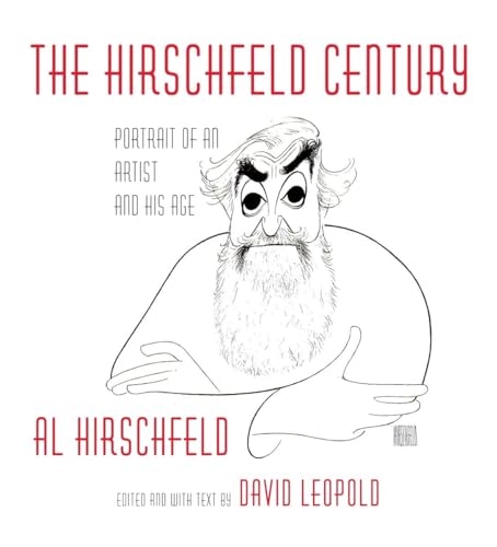 The Hirschfeld Century: Portrait of an Artist and His Age book cover