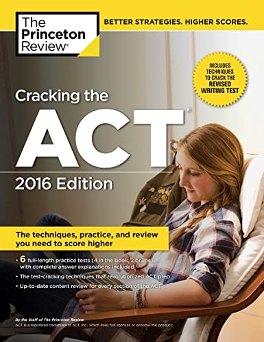 Cracking the ACT with 6 Practice Tests, 2016 Edition book cover