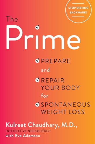 The Prime: Ancient Secrets to Heal Your Brain and Gut for Spontaneous Weight Loss book cover
