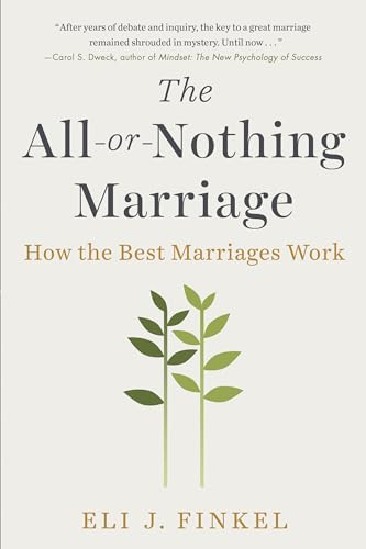 The All-or-Nothing Marriage