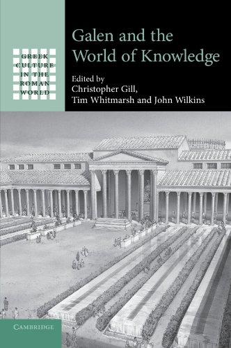 Galen and the World of Knowledge