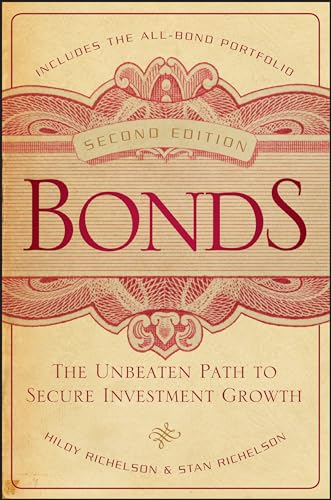 Bonds: The Unbeaten Path to Secure Investment Growth book cover