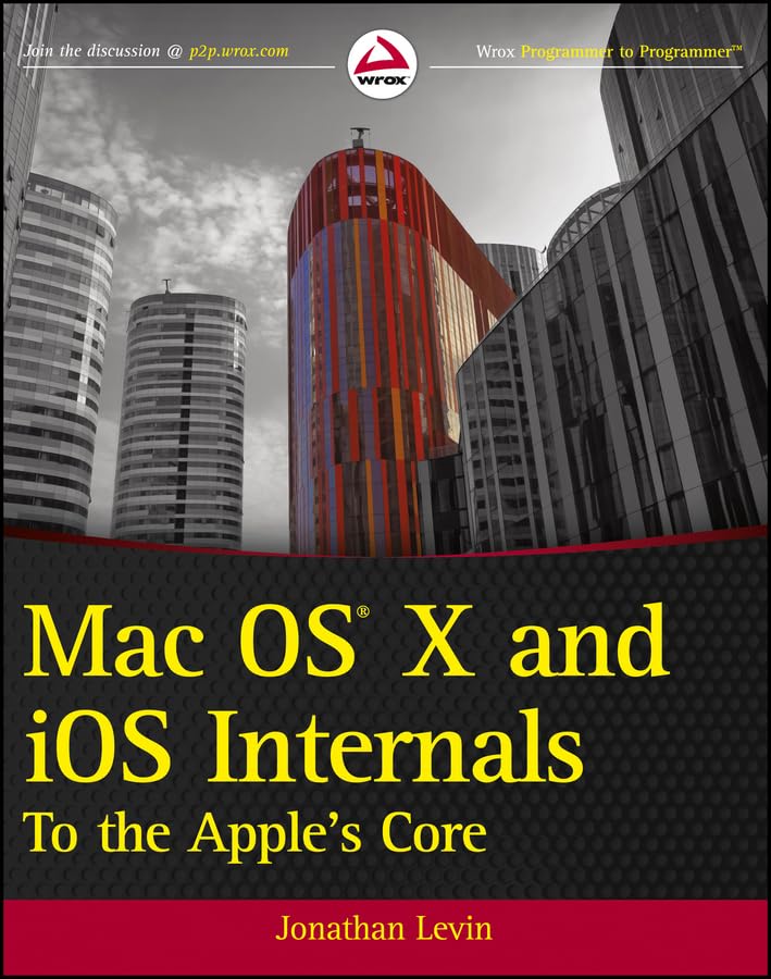 Mac OS X and iOS Internals: To the Apple's Core book cover