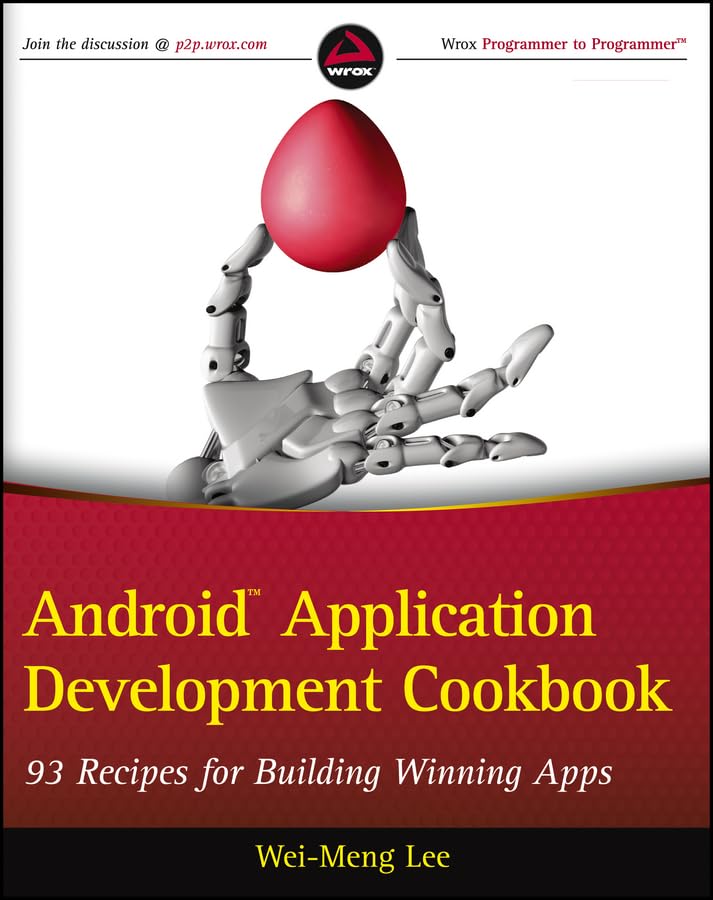 Android Application Development Cookbook: 93 Recipes for Building Winning Apps book cover