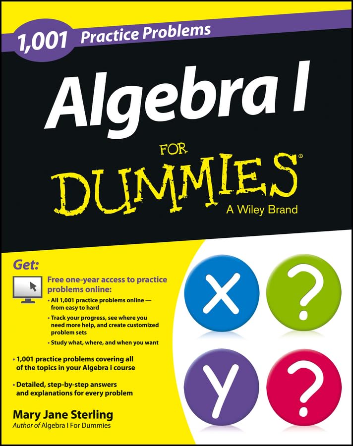 Algebra I: 1,001 Practice Problems for Dummies (+ Free Online Practice) book cover