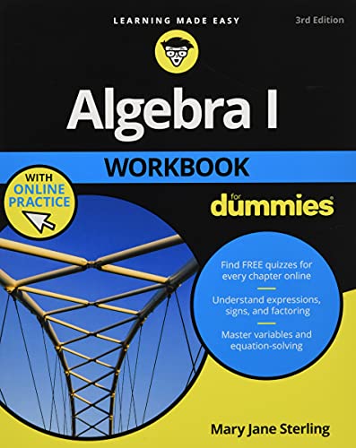 Algebra I Workbook for Dummies 3E with Online Practice book cover