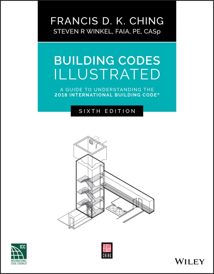 Building Codes Illustrated: A Guide to Understanding the 2018 International Building Code book cover