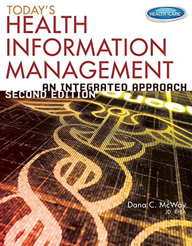 Today's Health Information Management: An Integrated Approach book cover
