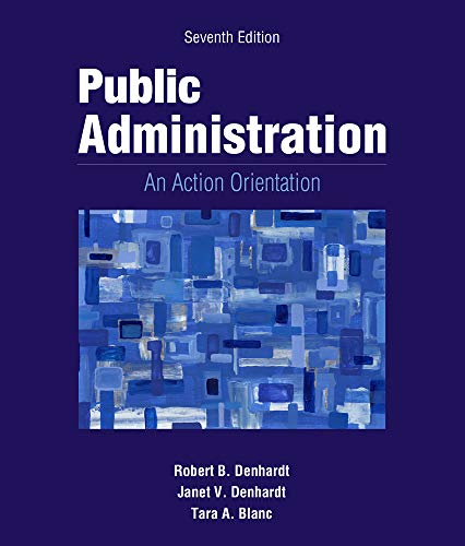 Public Administration: An Action Orientation, (with Coursereader 0-30: Public Administration Printed Access Card) book cover