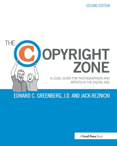 The Copyright Zone: A Legal Guide for Photographers and Artists in the Digital Age book cover