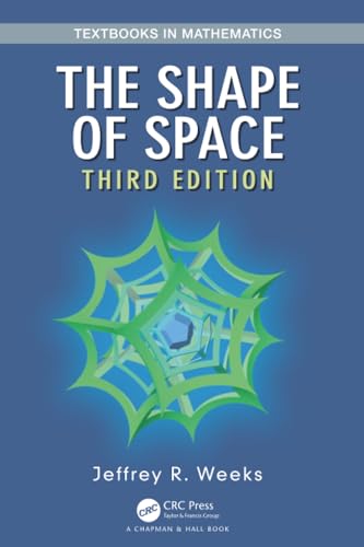 The Shape of Space: How to Visualize Surfaces and Three-Dimensional Manifolds book cover