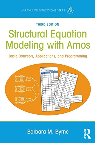 Structural Equation Modeling with Amos: Basic Concepts, Applications, and Programming book cover