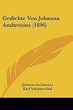 Gedichte Von Johanna Ambrosius 1896 German Edition