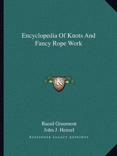 Encyclopedia of Knots and Fancy Rope Work book cover