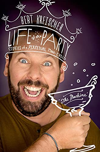 Read Life of the Party: Stories of a Perpetual Man-Child