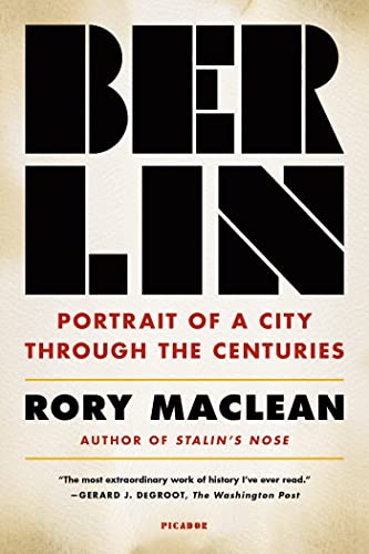 Berlin: Portrait of a City Through the Centuries book cover