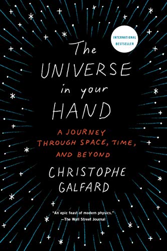 The Universe in Your Hand: A Journey Through Space, Time, and Beyond book cover