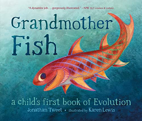 Grandmother Fish: A Child's First Book of Evolution book cover