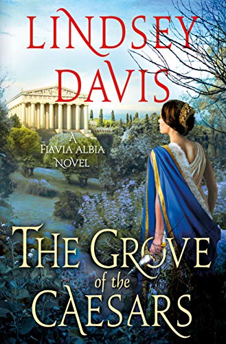 The Grove of the Caesars (Flavia Albia #8)