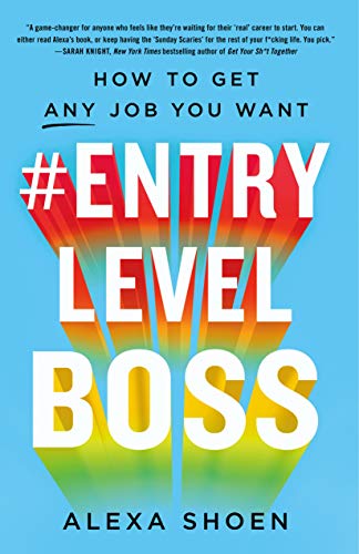 #ENTRYLEVELBOSS: How to Get Any Job You Want book cover