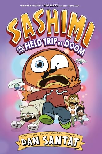 Sashimi and the Field Trip of Doom: Book 2 (A Fishboy Named Sashimi, 2)