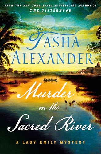 Murder on the Sacred River (Lady Emily, #20)