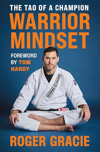 Read Warrior Mindset: The Tao of a Champion