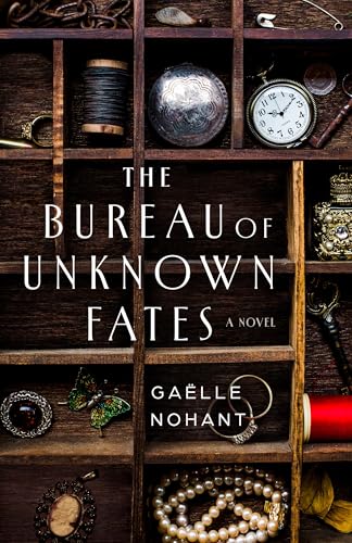 Read The Bureau of Unknown Fates: A Novel