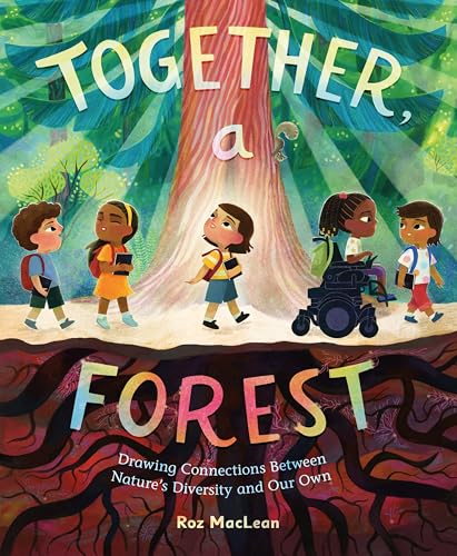 Read Together, a Forest: Drawing Connections Between Nature's Diversity and Our Own