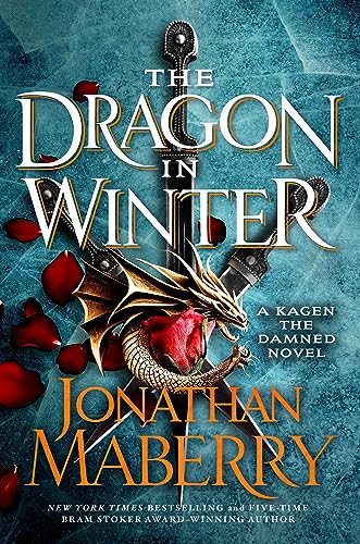 Read The Dragon in Winter (Kagen the Damned, #3)