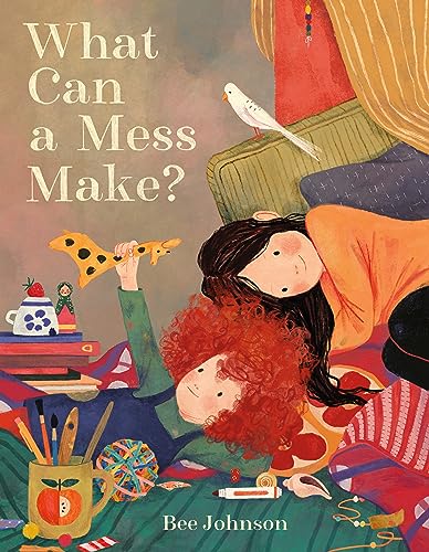 Read What Can a Mess Make?