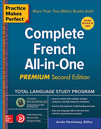 Practice Makes Perfect: Complete French All-In-One, Premium Second Edition book cover