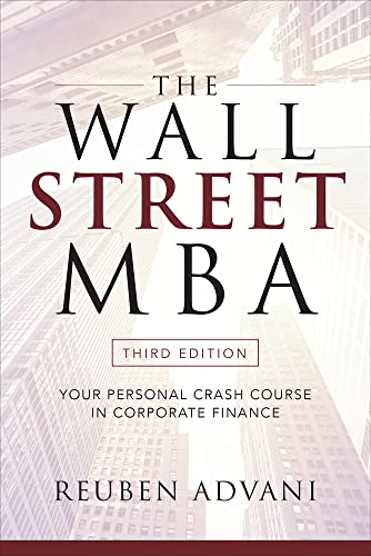 The Wall Street MBA: Your Personal Crash Course in Corporate Finance book cover