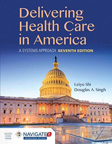 Delivering Health Care in America: A Systems Approach book cover