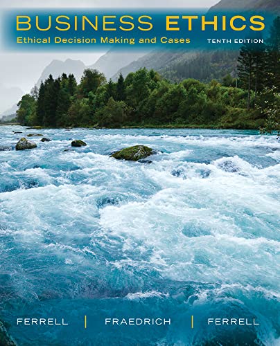 Business Ethics: Ethical Decision Making & Cases book cover