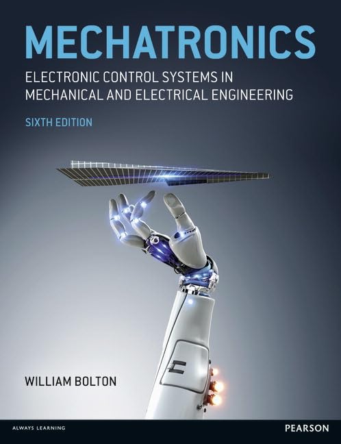 Mechatronics: Electronic Control Systems in Mechanical and Electrical Engineering book cover