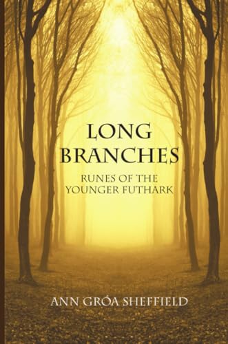 Long Branches: Runes of the Younger Futhark book cover