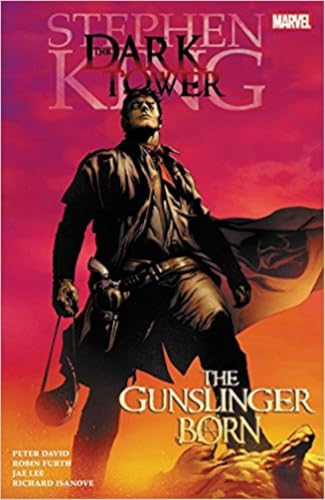 The Dark Tower: The Gunslinger Born book cover